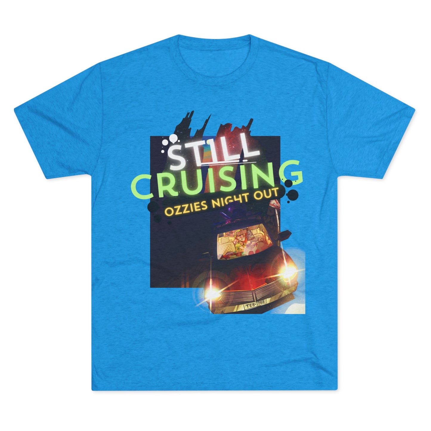 Still Cruising | Unisex Tri-Blend Crew Tee