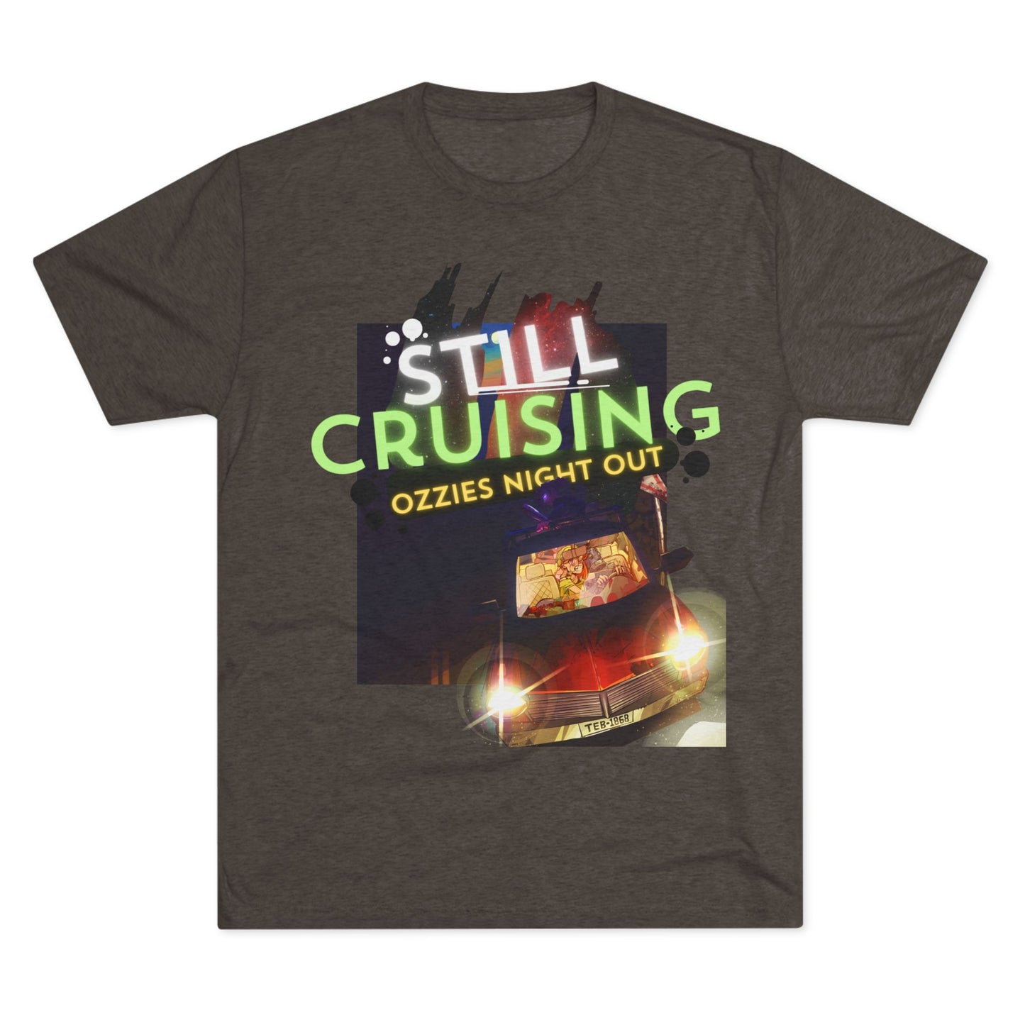 Still Cruising | Unisex Tri-Blend Crew Tee